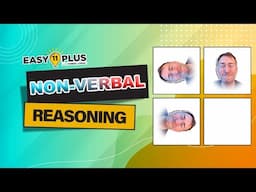 Non-Verbal Reasoning | 11+ Key Skills | Easy 11 Plus LIVE 142