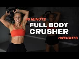 45 MIN FULL BODY CRUSHER | Strength and Conditioning | Kettlebell Workout | With Weights