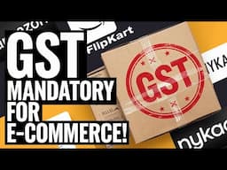 Why GST Registration is Essential for Your E-Commerce Business!