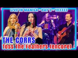 The Corrs - 20 Toss The Feathers (Encore) - Day 2 - 102223