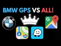 GPS BATTLE! BMW MAPS vs WAZE vs GOOGLE MAPS vs APPLE MAPS