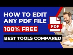 How to Edit Any PDF File For Free (Best Free Tools Compared)