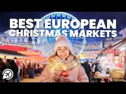 BEST EUROPEAN CHRISTMAS MARKETS