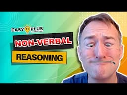 Non-Verbal Reasoning | 11+ Key Skills | Easy 11 Plus LIVE 141