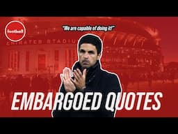 Mikel Arteta maintains total BELIEF in the QUALITY of his Arsenal side in order to beat Liverpool