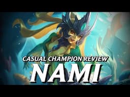 Nami has so much potential beyond the cliché she embodies || Casual Champion Review