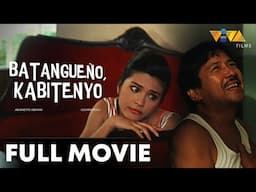 Batangueño, Kabitenyo FULL MOVIE HD | Leo Martinez, Anjanette Abayari