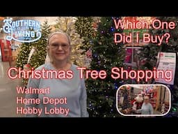 Christmas Tree Shopping  --  Walmart, Home Depot and Hobby Lobby  --  Which One Did I Buy?