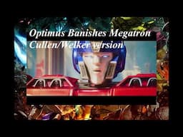 Optimus Banishes Megatron TF One Fandub(Cullen/Welker Version)