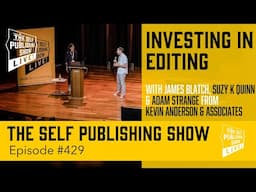 (The Self Publishing Show, episode 429)  Investing in editing.