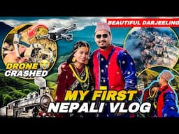 আজিৰ Vlog Nepali ত 😍 First Nepali vlog | Road Trip Ep. 4. | Explore Darjiling | Drone Crash 😢