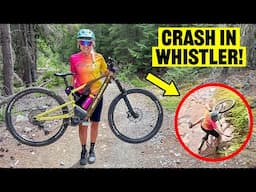 She Crashes On Our First Ride in Whistler! (Rocky Mountain Powerplay)