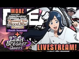 MORE SUMMONS FOR GISELLE + LIMIT BREAKER QUEST! Bleach Brave Souls Chill Livestream