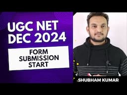 UGC NET Dec 2024 From Submission Start | UGC Net Official Notification out For January 2025 Exam