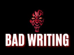 3 Mistakes that KILLED Star Wars: The Phantom Menace (Writing Advice)