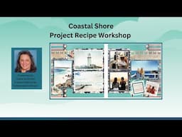 Scrapbooking Layout - Creative Memories Project Recipe ~ Coastal Shore