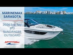 BEAUTIFUL LIKE NEW 2024 Sea Ray 370 Sundancer | MarineMax Sarasota | Available Now!