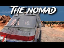 7 Days To Die - The NOMAD - To the Desert We Go! (ep11)