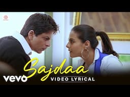 Sajdaa – Lyric Video - Shahrukh Khan, Kajol | My Name is Khan | SEL