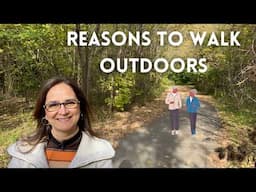 #196 Walking Outdoors Can CHANGE Your Life Overnight!