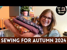 Fall Sewing Plans 2024