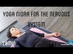 Yoga Nidra to calm the nervous system | 20 minutes