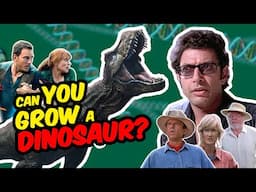 Is Jurassic Park possible? Can YOU grow a Dinosaur? Science, DNA and Nerd-stuff explained!