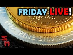 Friday Night LIVE! Gold & Silver