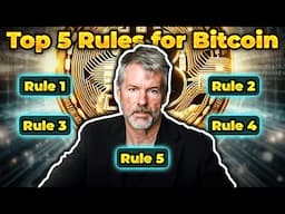 Michael Saylor's Top 5 Rules For Bitcoin (DONT MISS THIS)