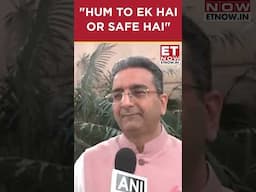 "Hum To Ek Hai Or Safe Hai" Gaurav Bhatia's Comic Jibe On Congress' Defeat | #etnow #gauravbhatiabjp