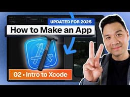 How to Make an App - Lesson 2 (Xcode 16 Updated)