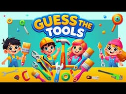 Guess The 30 Tools in 5 Seconds | Fun Challenge for Kids!