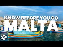 THINGS TO KNOW BEFORE VISITING MALTA