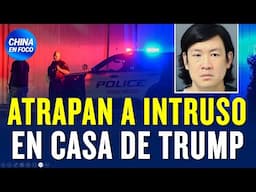 Atrapan a chino por ingresar en residencia de Trump: Dijo que tenía información sobre atentado