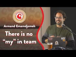 There Is No "My" In Team | Armand Emamdjomeh | Monktoberfest 2023