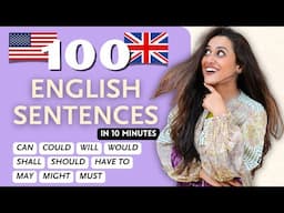 100 Sentences in 10 Minutes to Practice Modal Verbs in English