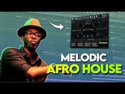 How To Make Melodic Afro House in 2024