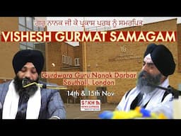 #Live: Sri Guru Nanak Sahib Ji Prakash Purab, Gurdwara Guru Nanak Darbar, Southall, London, UK