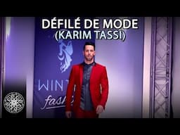 Winter Fashion 2015 : Défilé de mode (Karim Tassi)