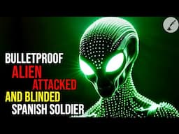 The Talavera Entity: The Shocking Military Alien Encounter You've Never Heard Of