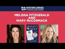 Melissa Fitzgerald and Mary McCormack—What’s Next: A Backstage Pass to The West Wing