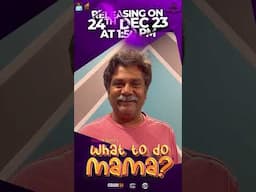 What to do mama? #rangayanaraghu