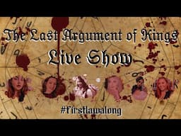 The Last Argument of Kings || #FIRSTLAWALONG: Catch Up Book Club