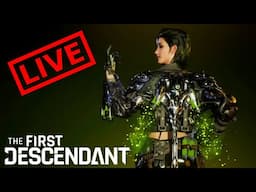 🔴 Sunday First Descendant Stream - Lets Build Viessa