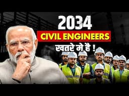 Big Challenges for Civil Engineers by 2034 | Skills Civil Engineers Must Master