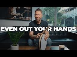 Even Out Your Hands - Drum Lesson