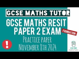 Practice Paper 2 | Foundation GCSE Maths Resit Exam 8th November 2024 | TGMT