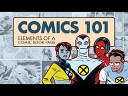 Comics 101: Elements Of A Comic Page