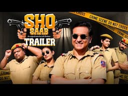 SHO Saab | Official Trailer | Original Web Series by Lalit Shokeen