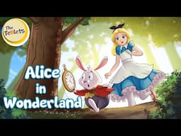 Alice in Wonderland Musical Story I Stories for Kids I Fairy Tales and Bedtime Stories I The Teolets